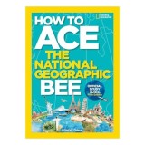 Cumpara ieftin How to Ace the National Geographic Bee, Official Study Guide, Fifth Edition