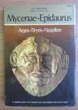 Mycenae-Epidaurus : Argos-Tiryns-Nauplion... / S. E. Iakovidis