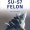 Su-57 Felon