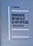 CHIRURGIE INFANTILA SI ORTOPEDIE. URGENTE-D. VEREANU-257537