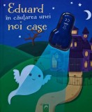 Eduard in cautarea unei noi case, Schwager&amp;Steinlein, Coperta Cartonata, 10 Pagini, Carte Povesti Copii