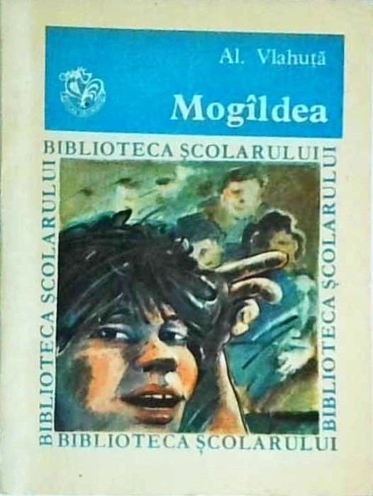 Alexandru Vlahuta - Mogaldea