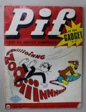 PIF ET SON GADGET , no , 77 , AOUT , 1970 , REVISTA DE BENZI DESENATE PENTRU COPII IN LIMBA FRANCEZA , *MINIMA UZURA