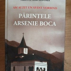Parintele Arsenie Boca- Ioan Sofonea