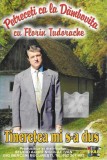 Florin Tudorache - Tinerețea Mi S-a Dus, Caseta audio