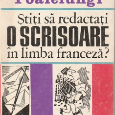 ANA GOLDIS-POALELUNGI - STITI SA REDACTATI O SCRISOARE IN LIMBA FRANCEZA?