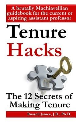 Tenure Hacks: The 12 Secrets of Making Tenure foto