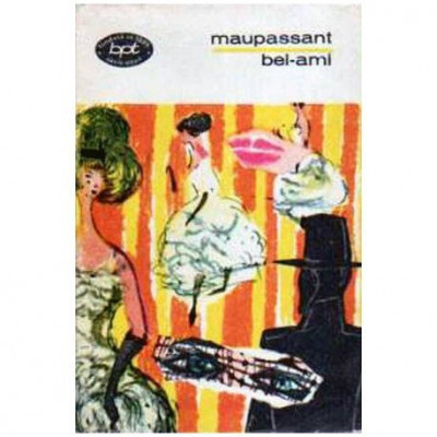 Guy de Maupassant - Bel-Ami - roman - 104627 foto