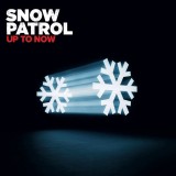 Snow Patrol Up To Now Best Of (2cd)