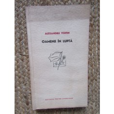 OAMENII IN LUPTA TRILOGIE DRAMATICA-ALEXANDRU VOITIN