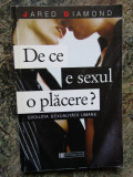 Jared Diamond - De ce e sexul o placere? (1999), Humanitas
