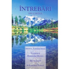 Vasile Feresteanu - Intrebari din cartile Hristos, Lumina lumii, foto