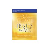 Jesus in Me Study Guide Plus Streaming Video: Experiencing the Holy Spirit as a Constant Companion