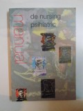 MANUAL DE NURSING PSIHIATRIC de A.F. VAN DER BRUG 1996
