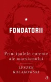 Cumpara ieftin Fondatorii | Leszek Kołakowski, Curtea Veche Publishing