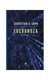 Eucronoza şi alte nuvele - Paperback brosat - Sebastian A. Corn - Millenium Books