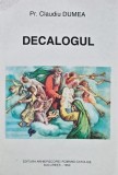 Cumpara ieftin Decalogul - 1999 - Claudiu Dumea (XE213)