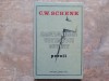 C. W. Schenk - Răstignirea ultimului cuv&acirc;nt - poezii (Autograf)