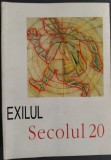 SECOLUL 20 NR. 391-396 (1997/98) EXILUL: NUMAR ILUSTRAT CU LUCRARI DE PAUL NEAGU