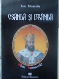 OSANDA SI IZBANDA. VIATA MISTERIOASA A VOIEVODULUI MIRON BARNOVSCHI-ION MUSCALU-255288