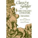 Class and Gender in Early English Literature