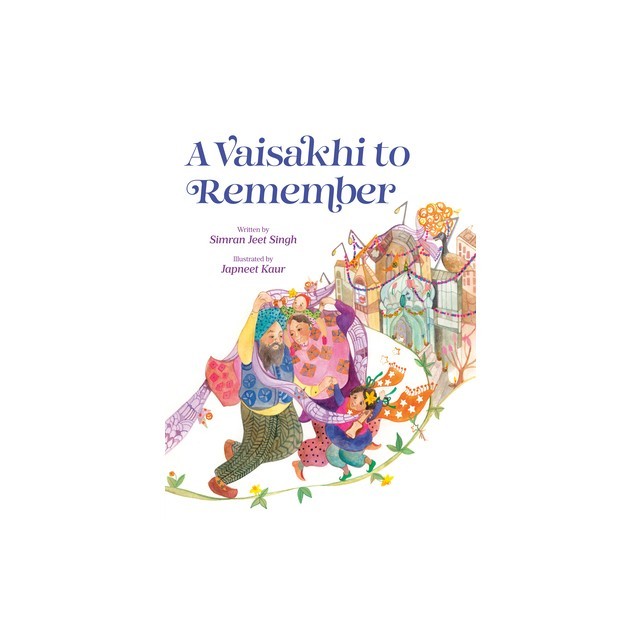 A Vaisakhi to Remember