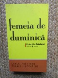 FEMEIA DE DUMINICA-CARLO FRUTTERO, FRANCO LUCENTINI