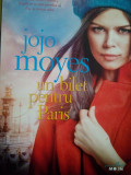 Jojo Moyes - Un bilet pentru Paris (2018)