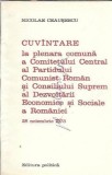 Cumpara ieftin Cuvantare la plenara comuna a CC a PCR si Consiliului Suprem al Dezvoltarii Economice si Sociale a Romaniei - 28 noiembrie 1973 - Nicolae Ceausescu