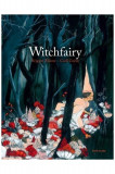 Witchfairy | Brigitte Minne, Carll Cneut