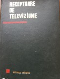 Receptoare de televiziune - Nicolae Sotirescu