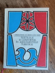 Textilele si confortul in asezamintele turistice - I. Ionescu Muscel, 1974 / R8P4F