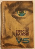 A. G. Vaida - Esecul bandei V5