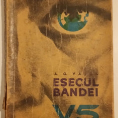 A. G. Vaida - Esecul bandei V5