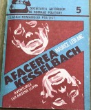 LITR10 0442 Literatura - Maurice Lemblac _ Afacerea Kesselbach
