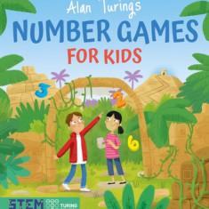 Alan Turing's Number Games for Kids