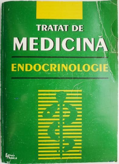 Tratat de medicina. Endocrinologie