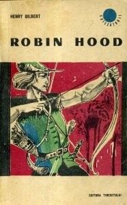 Henry Gilbert - Robin Hood (ed 1965) foto