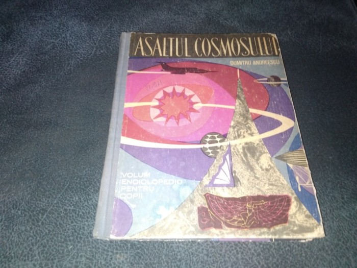 DUMITRU ANDREESCU - ASALTUL COSMOSULUI