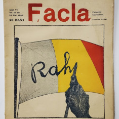 FACLA , REVISTA , NUMAR EXCEPTIONAL , ANUL VI , NR. 19 BIS , 10 MAI , cu desene de A. DRAGOS , 1916