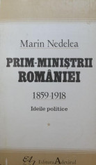 Prim-ministrii Romaniei, 1859-1918 - Marin Nedelea foto