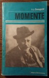 I. L. Caragiale - Momente