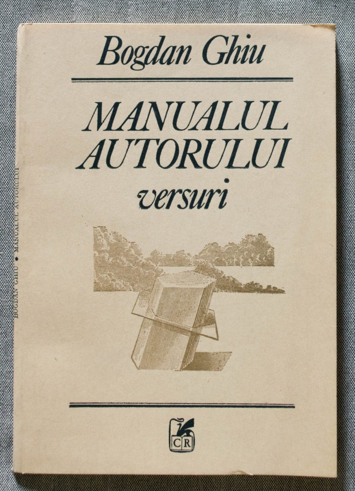Bogdan Ghiu - Manualul autorului (versuri - ediție princeps; debut) |  Okazii.ro