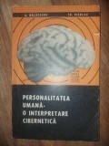 Personalitatea umana: O interpretare cibernetica- C. Balaceanu, Ed. Nicolau