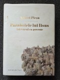 PARABOLELE LUI IISUS - Andrei Plesu