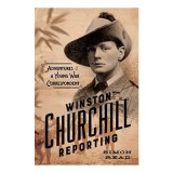 Winston Churchill reporting