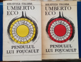 Pendulul lui Foucault - Umberto ECO - VOL. 1 si 2