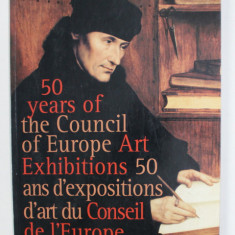 50 YEARS OF THE COUNCIL OF EUROPE ART EXHIBITIONS , 2004 , EDITIE BILINGVA ENGLEZA - FRANCEZA