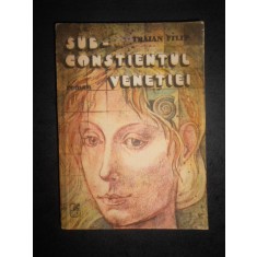 Traian Filip - Subconstientul Venetiei