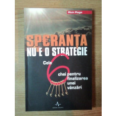 SPERANTA NU E O STRATEGIE de RICK PAGE , 2002